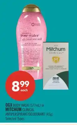 Shoppers Drug Mart OGX BODY WASH (577mL) or MITCHUM CLINICAL ANTIPERSPIRANT/DEODORANT (45g) offer