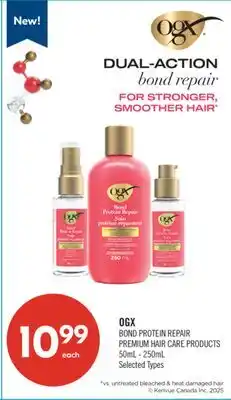 Shoppers Drug Mart OGX BOND PROTEIN REPAIR PREMIUM HAIR CARE PRODUCTS offer