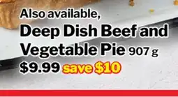 M & M Food Market Deep Dish Beef and Vegetable Pie offer