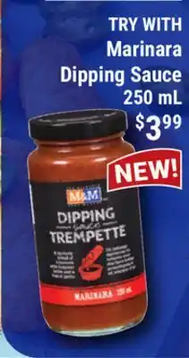 M & M Food Market Marinara Dipping Sauce, 250 mL offer