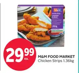 Rexall M&M FOOD MARKET Chicken Strips offer