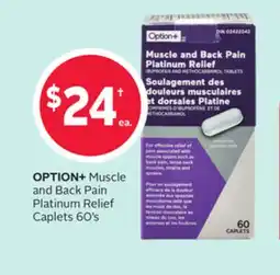 Rexall OPTION+ Muscle and Back Pain Platinum Relief Caplets offer