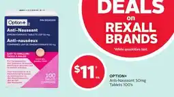 Rexall OPTION+ Anti-Nauseant 50mg, Tablets 100's offer