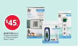 Rexall BE BETTER Blood Pressure Monitors or Thermometers offer