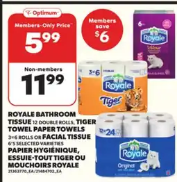 Independent City Market ROYALE BATHROOM TISSUE 12 DOUBLE ROLLS, TIGER TOWEL PAPER TOWELS 3–6 ROLLS OR FACIAL TISSUE 6's offer