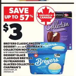 Independent City Market BREYERS CLASSIC FROZEN DESSERT, 1.41 L OR CHAPMAN'S COLLECTION NOVELTIES 6/8'S offer