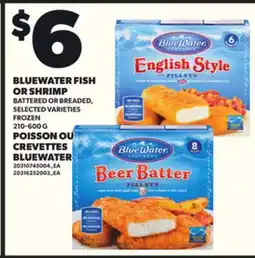 Independent City Market BLUEWATER FISH OR SHRIMP, 210-600 G offer