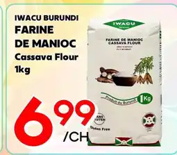 Marche Salaberry IWACU BURUNDI FARINE DE MANIOC offer