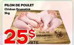 Marche Salaberry PILON DE POULET offer