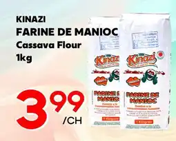 Marche Salaberry KINAZI FARINE DE MANIOC offer