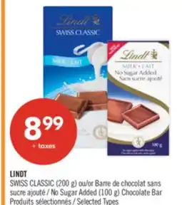 Pharmaprix LINDT SWISS CLASSIC (200 g) or No Sugar Added (100 g) Chocolate Bar offer