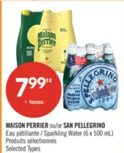 Pharmaprix MAISON PERRIER or SAN PELLEGRINO Sparkling Water offer