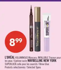 Pharmaprix L'ORÉAL VOLUMINOUS Mascara, INFALLIBLE Eyeliner or MAYBELLINE NEW YORK SUPERLOCK Brow Glue offer