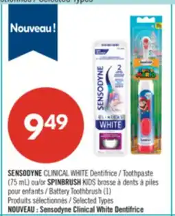 Pharmaprix SENSODYNE CLINICAL WHITE Toothpaste (75 mL) or SPINBRUSH KIDS Battery Toothbrush (1) offer