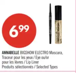Pharmaprix ANNABELLE BIGSHOW ELECTRO Mascara, Eye or Lip Liner offer