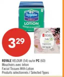 Pharmaprix ROYALE VELOUR (54) or PC (60) Mouchoirs avec lotion Facial Tissues With Lotion offer