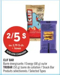 Pharmaprix CLIF BAR Energy (68 g) or TRUBAR (50 g) Snack Bar offer