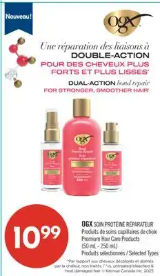 Pharmaprix OGX SOIN PROTÉINÉ RÉPARATEUR Premium Hair Care Products offer