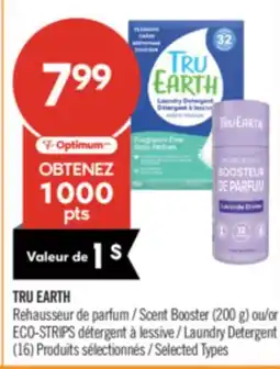 Pharmaprix TRU EARTH Scent Booster (200 g) or ECO-STRIPS Laundry Detergent (16) offer