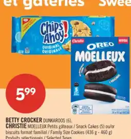 Pharmaprix BETTY CROCKER DUNKAROOS (6), CHRISTIE Snack Cakes (5) or Family Size Cookies (436 g - 460 g) offer