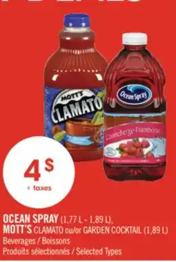 Pharmaprix OCEAN SPRAY (1,77 L - 1,89 L), MOTT'S CLAMATO or GARDEN COCKTAIL (1,89 L) Beverages offer