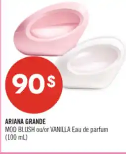 Pharmaprix ARIANA GRANDE MOD BLUSH or VANILLA offer