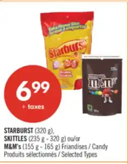 Pharmaprix STARBURST (320 g), SKITTLES (235 g - 320 g) or M&M's (155 g - 165 g) Candy offer