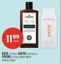 Shoppers Drug Mart Dove and native or cremo body wash offer
