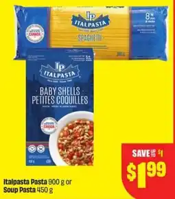 FreshCo Italpasta Pasta or Soup Pasta offer