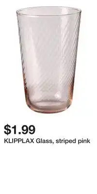 IKEA KLIPPLAX Glass, striped pink offer