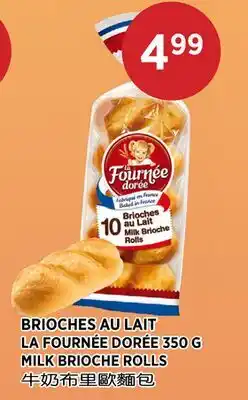 Kim Phat LA FOURNÉE DORÉE MILK BRIOCHE ROLLS offer