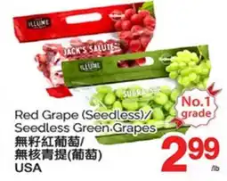 T&T Supermarket GRAPE (SEEDLESS)/ GRADE SEEDLESS GREEN.GRAPES offer