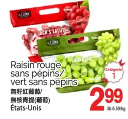 T&T Supermarket Raisin rouge sans pépins/ vert sans pépins offer