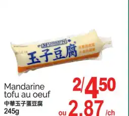 T&T Supermarket MANDARINE TOFU AU OEUF, 245g offer