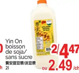 T&T Supermarket YIN ON BOISSON DE SOJA/SANS SUCRE, 2L offer