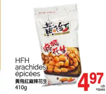 T&T Supermarket HFH ARACHIDES ÉPICÉES, 410G offer