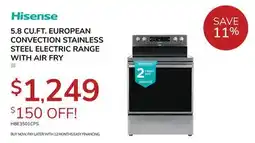 Goemans Appliances HISENSE 5.8 CU. FT. EUROPEAN CONVECTION STAINLESS STEEL ELECTRIC RANGE WITH AIR FRY offer