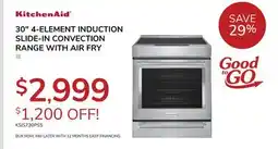 Goemans Appliances KitchenAid 30 4-ELEMENT INDUCTION SLIDE-IN CONVECTION RANGE WITH AIR FRY offer
