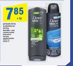 Maxi GEL DOUCHE OU ATOMISEUR SEC | DOVE MEN + CARE,BODY WASH OR DRY SPRAY 532 ML offer