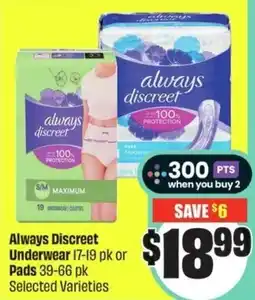 FreshCo Always Discreet Underwear or Pads offer