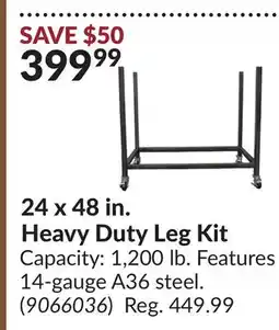 Princess Auto 24 x 48 in. Heavy Duty Leg Kit offer