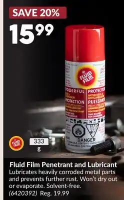 Princess Auto Fluid Film Penetrant and Lubricant offer