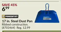 Princess Auto 17 in. Steel Dust Pan offer