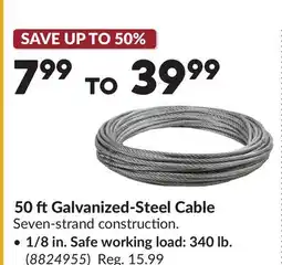 Princess Auto • 1/8 in. Safe working load: 340 lb. 50 ftGalvanized-Steel Cable offer