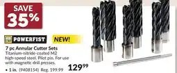 Princess Auto POWERFIST 7 pc Annular Cutter Sets offer