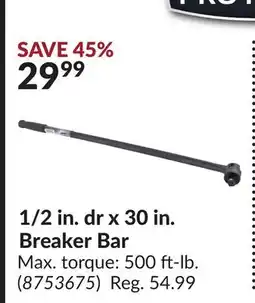 Princess Auto 1/2 in. dr x 30 in. Breaker Bar offer
