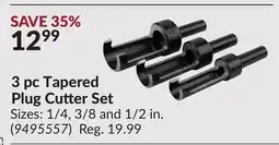 Princess Auto 3 pc Tapered Plug Cutter Set offer