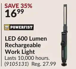 Princess Auto POWERFIST LED 600 Lumen Rechargeable Work Light offer