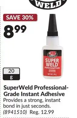 Princess Auto SuperWeld Professional- Grade Instant Adhesive offer