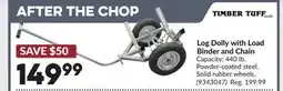 Princess Auto Log Dolly with Load Binder and Chain offer